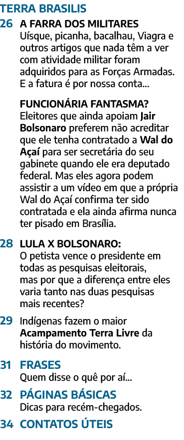 TERRA BRASILIS 26 A FARRA DOS MILITARES Uísque, picanha, bacalhau, Viagra e  outros artigos que nada têm a ver  com a   