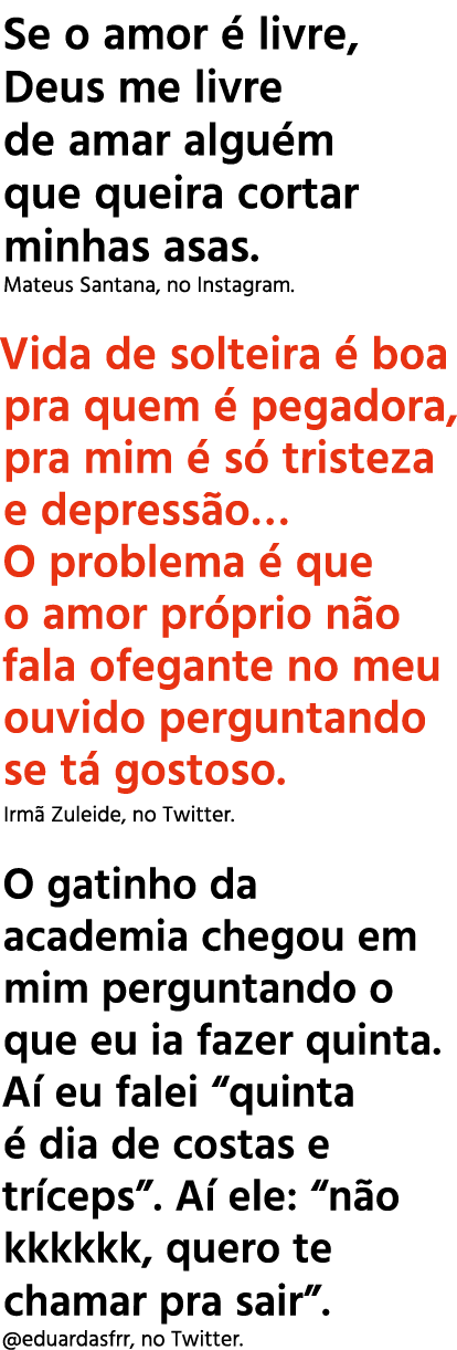 Se o amor é livre, Deus me livre de amar alguém que queira cortar minhas asas  Mateus Santana, no Instagram  Vida de    