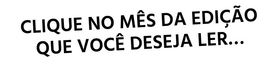 Clique no m s da edi o que voc  deseja ler… 