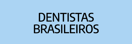 Dentistas brasileiros