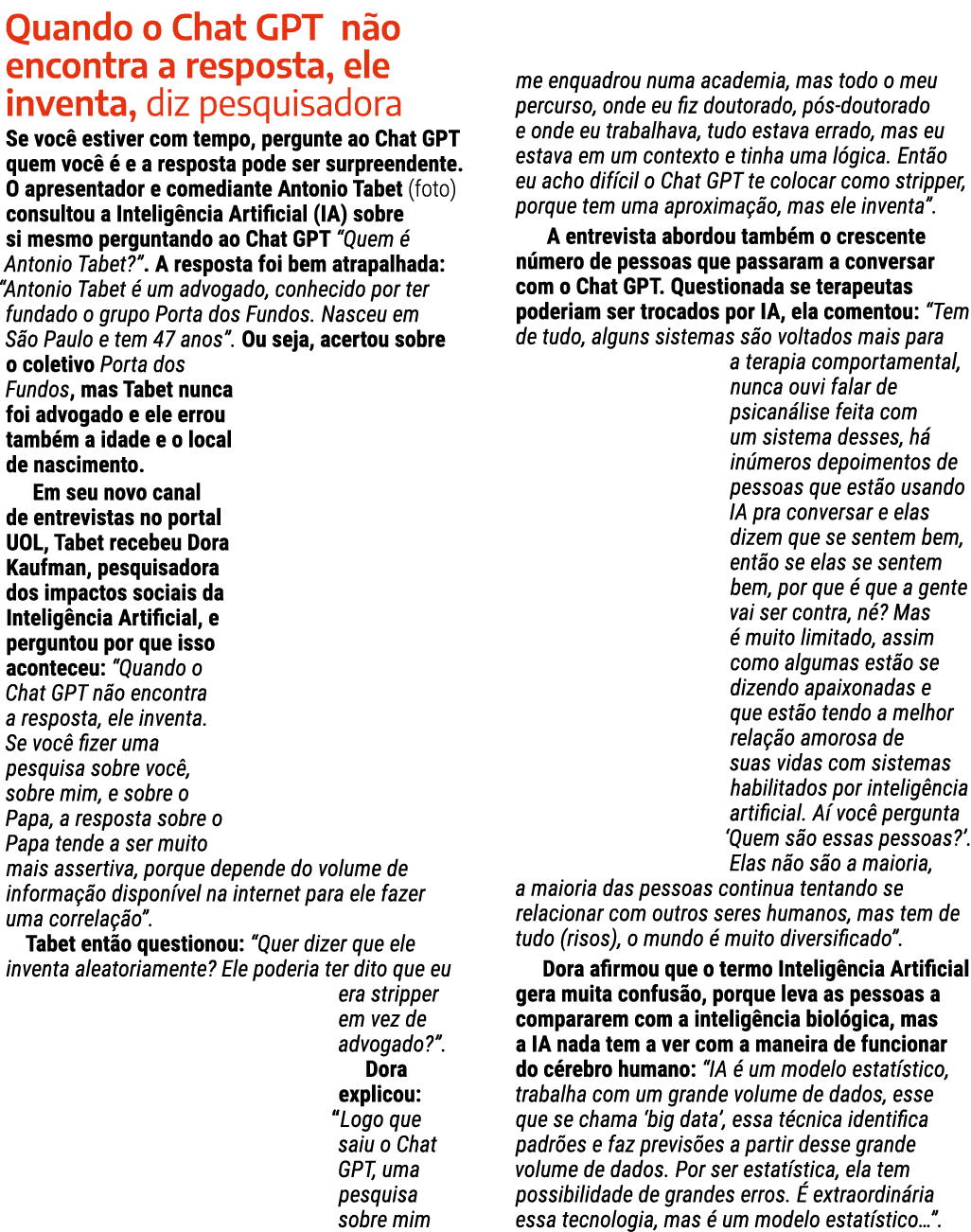 Quando o Chat GPT n o encontra a resposta, ele inventa, diz pesquisadora Se voc estiver com tempo, pergunte ao Chat ...