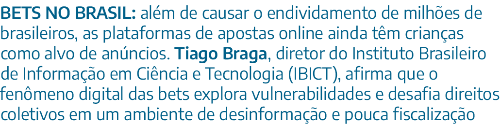 Bets no Brasil: al m de causar o endividamento de milh es de brasileiros, as plataformas de apostas online ainda t m ...
