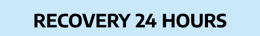 Recovery 24 hours