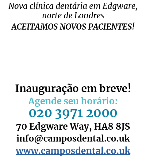 Nova clínica dentária em Edgware, norte de Londres Aceitamos novos pacientes    Inauguração em breve  Agende seu horá   