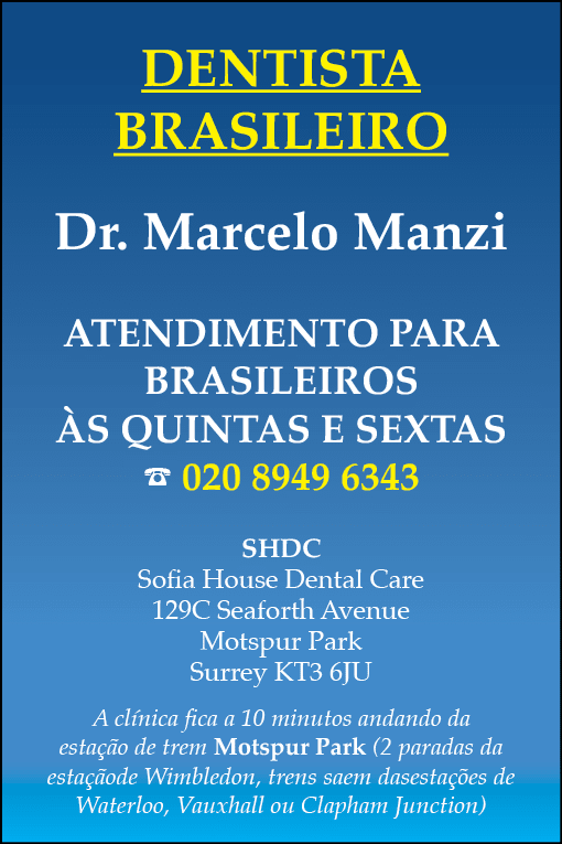 DENTISTA BRASILEIRO Dr. Marcelo Manzi Atendimento para brasileiros s quintas e sextas % 020 8949 6343 SHDC Sofia Hou...
